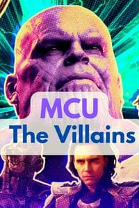 MCU: The Villains