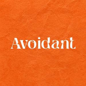 profile_Avoidant