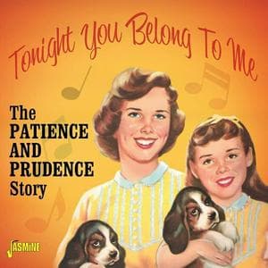 profile_Patience and Prudence - Tonight You Belong to Me