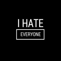 I Hate Everyone! type de personnalité MBTI image