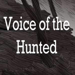 profile_Voice of the Hunted