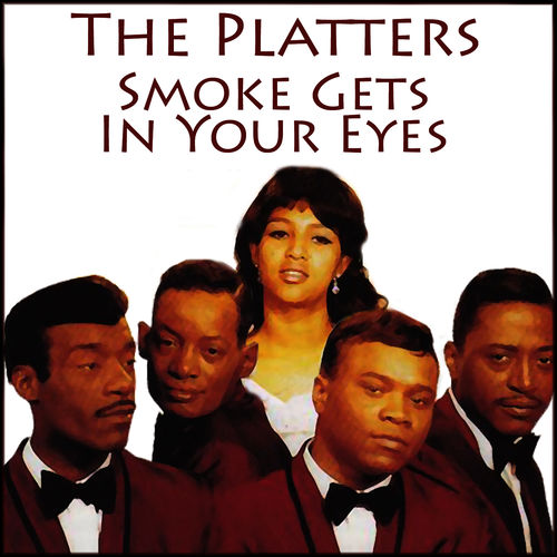 profile_The Platters - Smoke Gets in Your Eyes