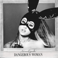 Ariana Grande - Dangerous Woman (Album) tipo de personalidade mbti image