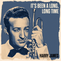 Harry James - It's Been a Long, Long Time MBTI 성격 유형 image