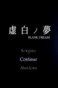 Blank Dream