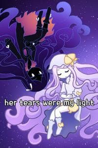 Her Tears Were my Light