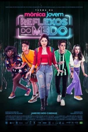 Turma da Mônica Jovem – Reflexos do Medo