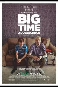 Big Time Adolescence