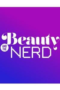 Beauty & The Nerd