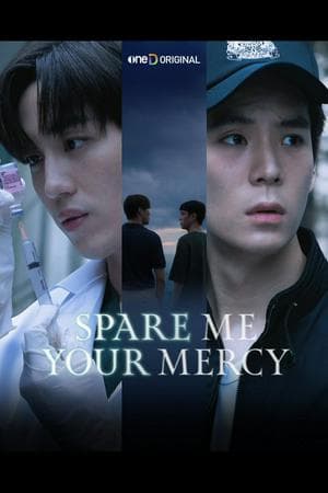 Spare Me Your Mercy (2024)