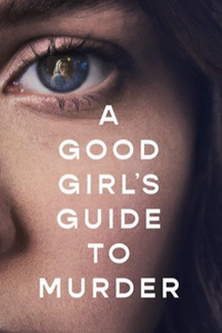 A Good Girl’s Guide to Murder TV Show