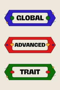 Global Advanced Trait