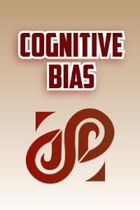 Cognitive Bias