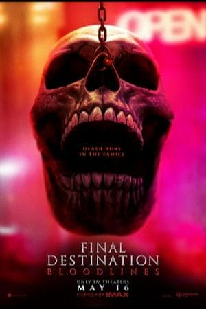 Final Destination Bloodlines (2025)