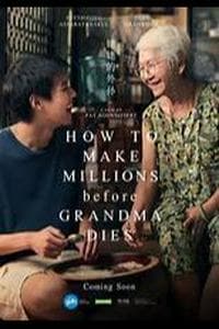 How To Make Millions Before Grandma Dies
