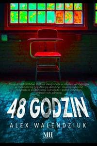 48 godzin [TRYLOGIA] - Alex Walendziuk