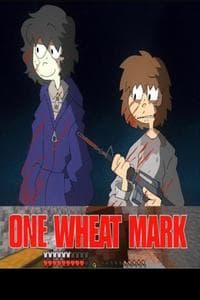 ONE WHEAT MARK (byler au)