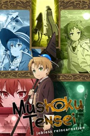 Mushoku Tensei: Isekai Ittara Honki Dasu