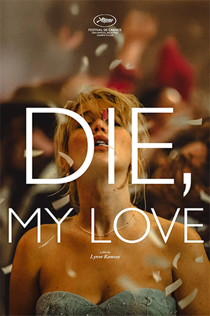 Die My Love (2025)