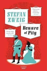 Beware Of Pity (The Heart's Impatience)