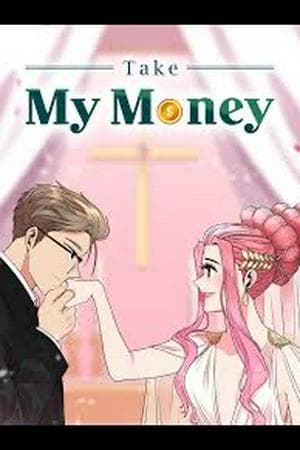 Take My Money