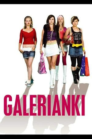 Galerianki (Mall Girls)