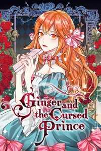 Virtues of the Villainess (Ginger and the Cursed Prince)