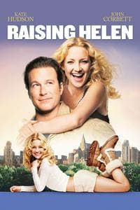 Raising Helen (2004)