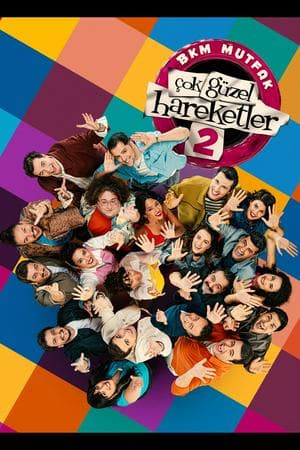Çok Güzel Hareketler Bunlar 2