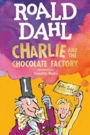 Charlie and the Chocolate Factory