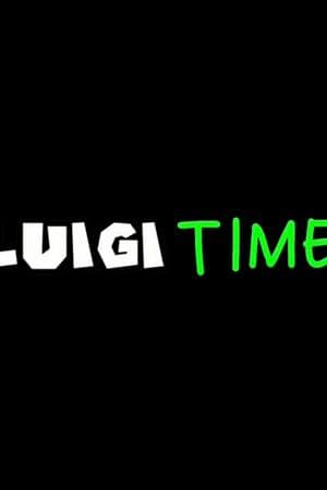 Luigi Time