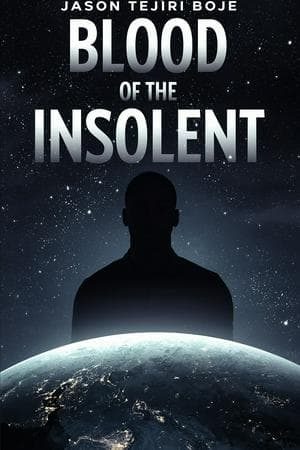 Blood of the Insolent