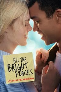 All the Bright Places (2020)