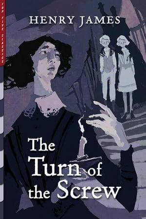The Turn of the Screw