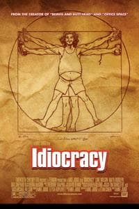 Idiocracy (2006)