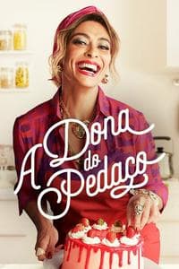 A Dona do Pedaço (2019)