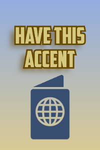 Most likely to have this accent