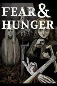 Fear and Hunger