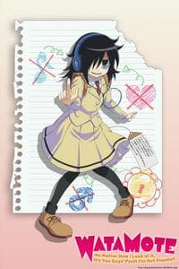 Watashi ga Motenai no wa Dou Kangaetemo Omaera ga Warui! (Watamote)