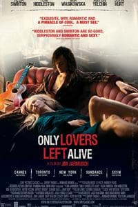 Only Lovers Left Alive (2013)