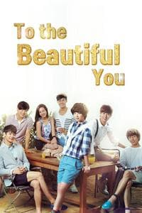 To The Beautiful You