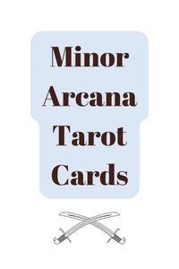 Minor Arcana Tarot Cards