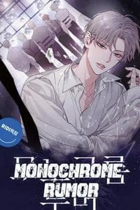 Monochrome Rumor