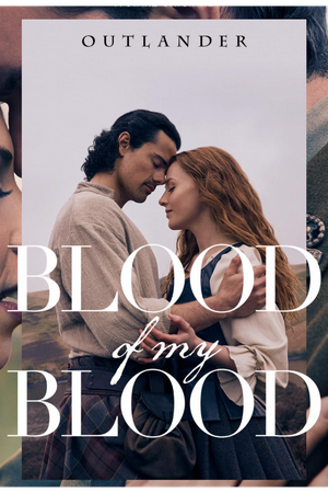 Outlander: Blood of My Blood (2025)