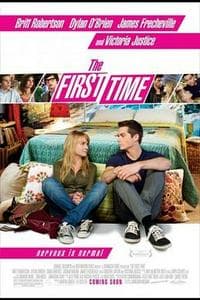 The First Time (2012)