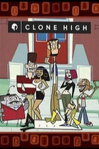 Clone High (2002)