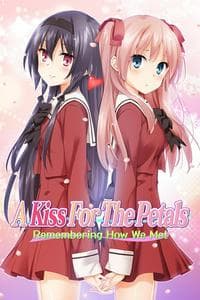 A Kiss for the Petals (Sono Hanabira ni Kuchizuke o)