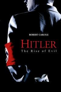 Hitler: The Rise of Evil (2003)