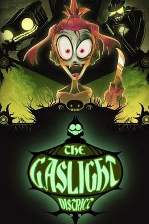 The Gaslight District (2025)