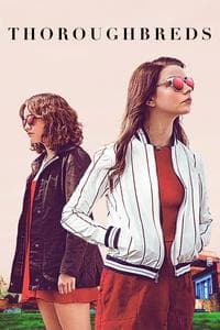 Thoroughbreds (2018)